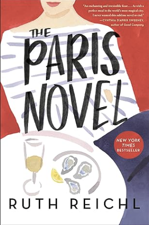 The Paris Novel by Ruth Reichl book cover