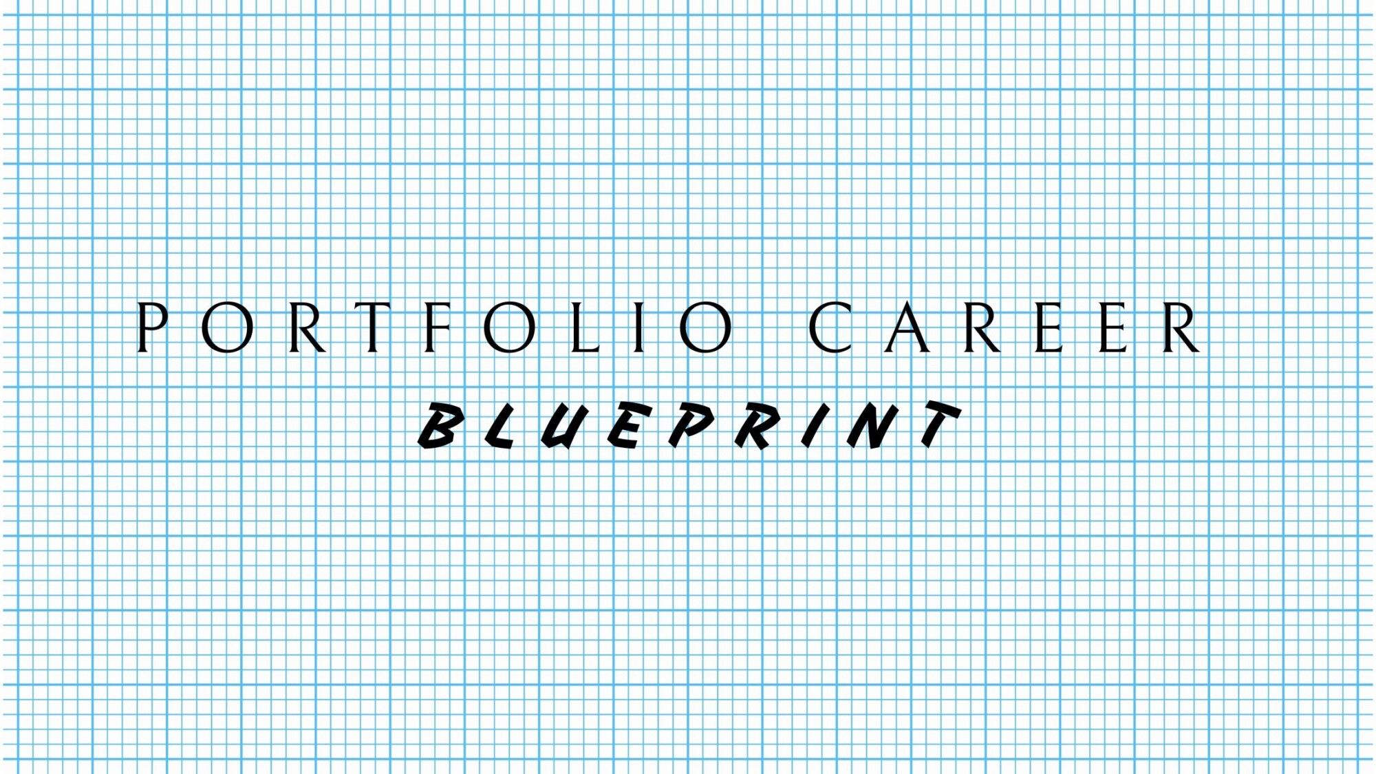 Portfolio Career Blueprint hero image